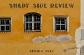 Shady Side Review