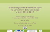 Branka Trčak : Stanje negozdnih habitatnih tipov na vzhodnem delu Goričkega v letih 2010-2012