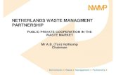 Presentation Netherlands Waste Management Partnership