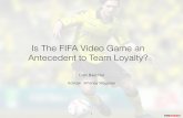 FIFA Soccer Video Game and it's Relationship to Brand Loyalty