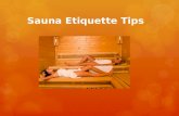 Sauna Etiquette Tips