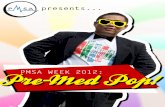 PMSA Week 2012 Primer