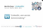 LinkedIn, een kennismaking (Social Media Week 2011)