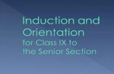 Orientation of Incoming Class X