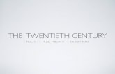 Twentieth Century Overview