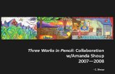 Three Works in Pencil: Collaboration with Amanda Shoup