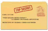 "Who Killed Artie Choke?" - A Carrot Crusader Adventure