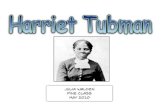 Harriet Tubman - Julia