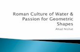 Roman Culture of Water & Passion for Geometric Shapes