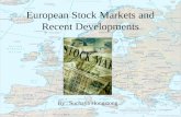 European Stock Markets and Recent Developments#2