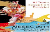 2014 AIESEC International Congress in Taiwan - AI Team Reception Booklet