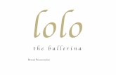 lolo the ballerina: Brand presentation