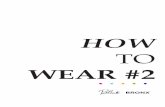 HOW TO WEAR #2