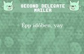 Second delegate mailer