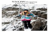 Snow Shopping Autumn/Winter 2014-2015