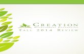 Creation Development Foundation - Fall 2014 Review