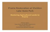Andy Sipocz - Restoring Farmland to Coastal Prairie at Sheldon Lake State Park