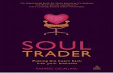 Soul Trader: Putting the Heart Back Into Your Business
