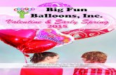 Big Fun Balloons, INC. - Valentine and Early Spring 2015