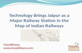 Technology Brings Jaipur as a Major Railway Station in the Map of Indian Railways