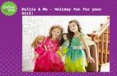 Open up a world of possibilities with dollie & me