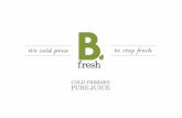 B.fresh Cold Pressed Pure Juice
