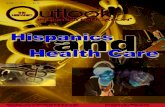 06/17/2013 Hispanics and Health Care