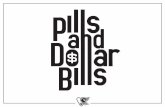 Pills & Dollar Bills Lookbook
