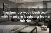 Freshen up your bedroom with modern bedding home fabrics