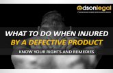 What to Do When Injured by a Defective Product