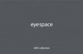 Eyespace 2015 Collections