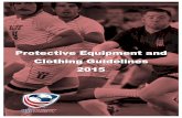 Protective equipment clothing guidelines