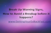 Breakup Warning Signs - How To Avoid A Breakup Before It Happens?
