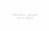 PROJECT CLOUD by Karim Habbab