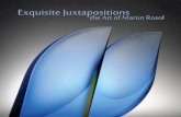 Exquisite Justapositions, the Art of Martin Rosol