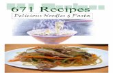 671 Recipes presents Delicious Noodles & Pasta