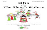 Elfis and the Sleigh Riders