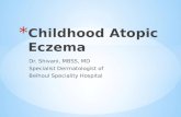 About Childhood Atopic Eczema by Dr. Shivani, MBSS, MD