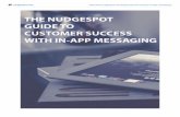 The Nudgespot Guide to Customer Success With in-App Messaging