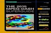 The 2015 MPEG DASH Superguide