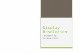 Display Resolution