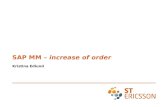 4 SAP MM – Increase of Order