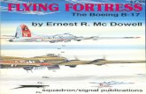 Flying Fortress - The Boeing B-17 - Squadron Signal Publications