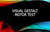 Bender Visual Motor Gesltalt Test