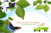 Technology Foresights - Biofuel