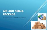 Air and Small Package