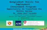 Bangladesh Skills for Employment  Investment Program: Opportunity to Transform the Skills Sect