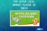 Top Hyper Local Market Player in India