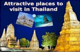 Attractive Places to Visit in Thailand