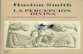 La Percepcion Divina - Huston Smith